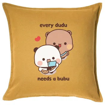 Every Dudu needs a bubu, Μαξιλάρι καναπέ Κίτρινο 100% βαμβάκι, περιέχεται το γέμισμα (50x50cm)