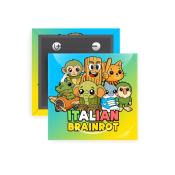Italian Brainrot friends, Κονκάρδα παραμάνα τετράγωνη 5x5cm