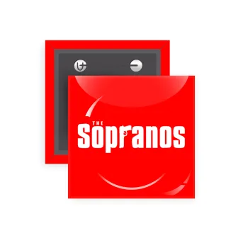 The Sopranos, Κονκάρδα παραμάνα τετράγωνη 5x5cm