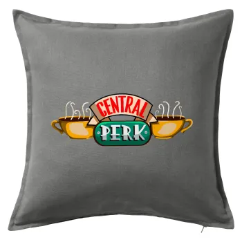 Central perk, Μαξιλάρι καναπέ Γκρι 100% βαμβάκι, περιέχεται το γέμισμα (50x50cm)