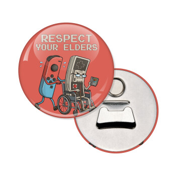 Respect your Elders, Μαγνητάκι και ανοιχτήρι μπύρας στρογγυλό διάστασης 5,9cm