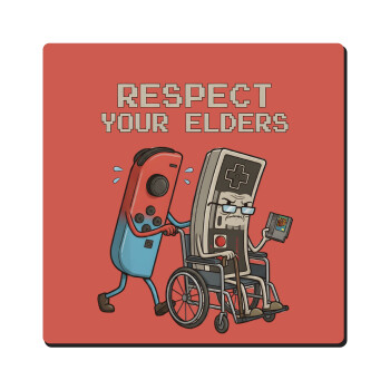 Respect your Elders, Τετράγωνο μαγνητάκι ξύλινο 6x6cm