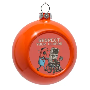 Respect your Elders, Orange Christmas tree ornament bauble 8cm
