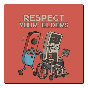 Respect your Elders, Τετράγωνο μαγνητάκι ξύλινο 6x6cm