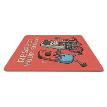 Respect your Elders, Mousepad rect 27x19cm