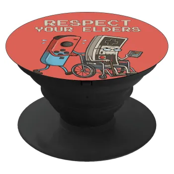 Respect your Elders, Phone Holders Stand  Μαύρο Βάση Στήριξης Κινητού στο Χέρι