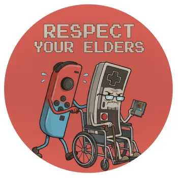 Respect your Elders, Mousepad Στρογγυλό 20cm