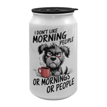 I Don't Like Morning People..., Κούπα ταξιδιού μεταλλική με καπάκι (tin-can) 500ml