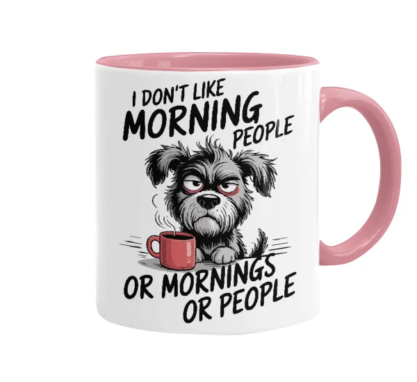 I Don't Like Morning People... — Κούπα χρωματιστή ροζ, κεραμική, 330ml