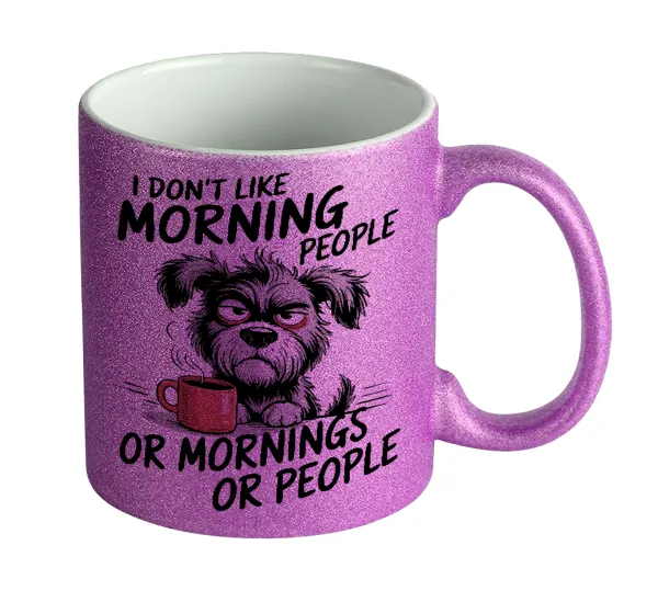 I Don't Like Morning People... — Κούπα Μωβ Glitter που γυαλίζει, κεραμική, 330ml