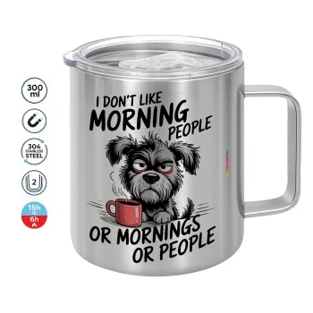 I Don't Like Morning People..., Mug Stainless steel double wall 300ml