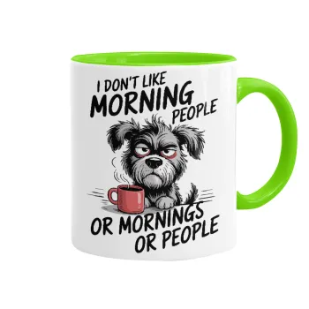 I Don't Like Morning People..., Κούπα χρωματιστή βεραμάν, κεραμική, 330ml