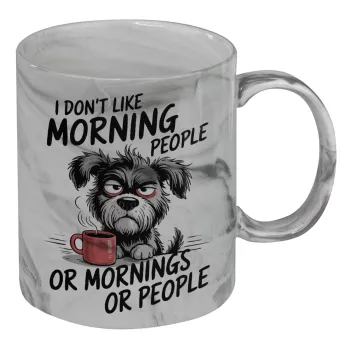 I Don't Like Morning People..., Mug ceramic marble style, 330ml