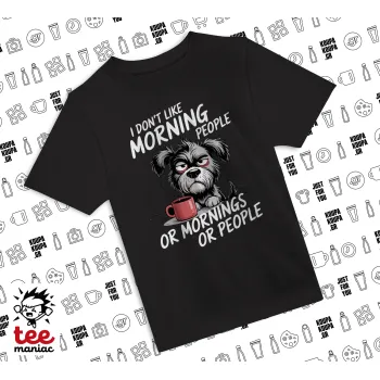 I Don't Like Morning People..., Άνετο παιδικό T-Shirt ΜΑΥΡΟ από 100% βαμβάκι, για κάθε μέρα. Vegan & OEKO-TEX πιστοποιημένο.
