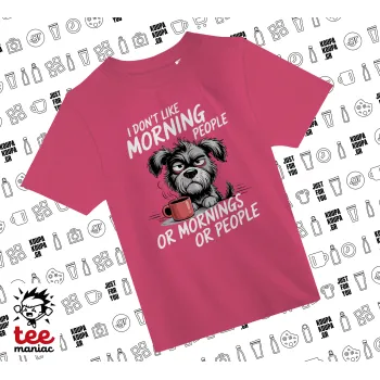 I Don't Like Morning People..., ΡΟΖ παιδικό T-Shirt από 100% βαμβάκι, για κάθε μέρα. Vegan & OEKO-TEX πιστοποιημένο.
