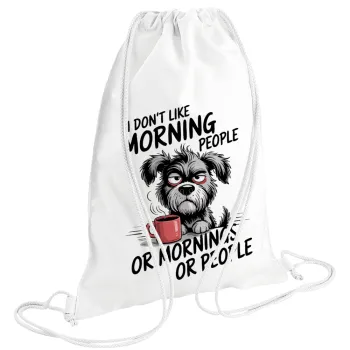 I Don't Like Morning People..., Backpack pouch GYMBAG white (28x40cm)