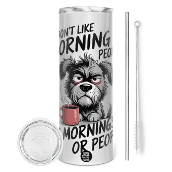 I Don't Like Morning People..., Tumbler ποτήρι θερμό από ανοξείδωτο ατσάλι 600ml, με μεταλλικό καλαμάκι & βούρτσα καθαρισμού
