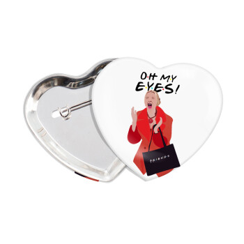 Friends,. oh my eyes Phoebe, Κονκάρδα παραμάνα καρδιά (57x52mm)