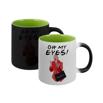 Friends,. oh my eyes Phoebe, Κούπα Μαγική εσωτερικό πράσινο, κεραμική 330ml που αλλάζει χρώμα με το ζεστό ρόφημα