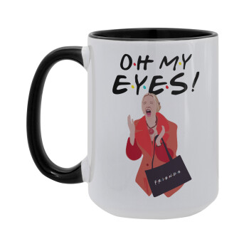 Friends,. oh my eyes Phoebe, Κούπα Mega 15oz, κεραμική Μαύρη, 450ml