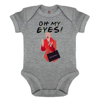 Friends,. oh my eyes Phoebe, Βρεφικό φορμάκι μωρού, 0-18 μηνών, ΓΚΡΙ ΜΕΛΑΝΖΕ, 100% Organic Cotton, κοντομάνικο