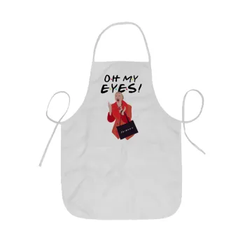 Friends,. oh my eyes Phoebe, Ποδιά Σεφ ολόσωμη κοντή  Παιδική (44x62cm)