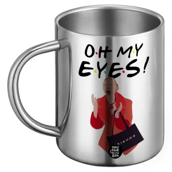 Friends,. oh my eyes Phoebe, BIG Mug Stainless steel double wall (450ml)