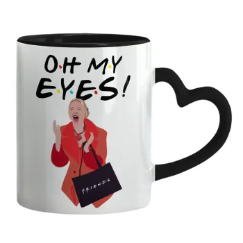 Friends,. oh my eyes Phoebe, Mug heart black handle, ceramic, 330ml