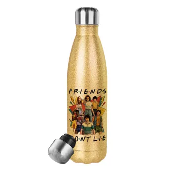 Friends Dont Lie, Stranger Things, Glitter gold stainless steel thermos bottle, double-walled, 500ml