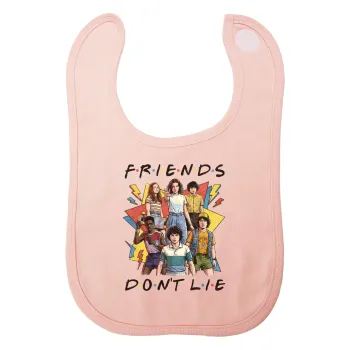 Friends Dont Lie, Stranger Things, Σαλιάρα με Σκρατς ΡΟΖ 100% Organic Cotton (0-18 months)