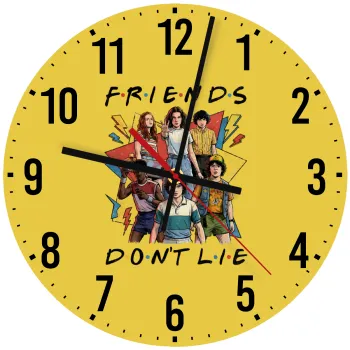 Friends Dont Lie, Stranger Things, Ρολόι τοίχου ξύλινο (30cm)