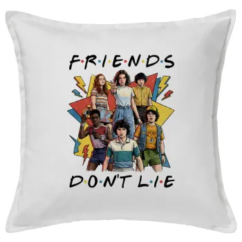 Friends Dont Lie, Stranger Things, Sofa cushion White 50x50cm includes filling