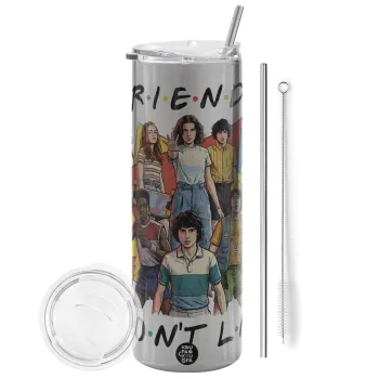 Friends Dont Lie, Stranger Things, Tumbler ποτήρι θερμό Ασημένιο από ανοξείδωτο ατσάλι 600ml, με μεταλλικό καλαμάκι & βούρτσα καθαρισμού