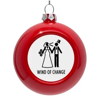 Couple Wind of Change, Στολίδι Χριστουγεννιάτικη μπάλα δένδρου Κόκκινη 8cm