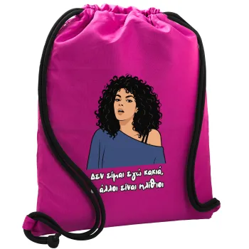 Δεν είμαι εγώ κακιά, Backpack pouch GYMBAG Fuchsia, with pocket (40x48cm) & thick cords