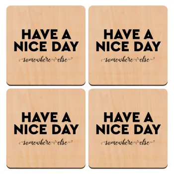 Have a nice day somewhere else, ΣΕΤ x4 Σουβέρ ξύλινα τετράγωνα plywood (9cm)