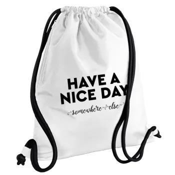 Have a nice day somewhere else, Backpack pouch GYMBAG white, with pocket (40x48cm) & thick cords