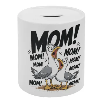 Mom! Το Κάλεσμα των Γλάρων, Κουμπαράς πορσελάνης με τάπα