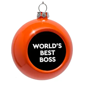 World's best boss, Στολίδι Χριστουγεννιάτικη μπάλα δένδρου Πορτοκαλί 8cm