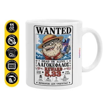 Λαγοκέφαλος Wanted Dead or Alive, Ceramic coffee mug, 330ml