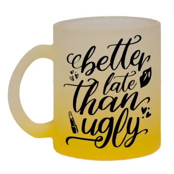 Better late than ugly, Κούπα γυάλινη δίχρωμη με βάση το κίτρινο ματ, 330ml