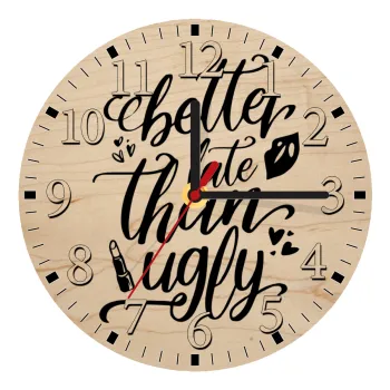 Better late than ugly, Ρολόι τοίχου ξύλινο plywood (20cm)