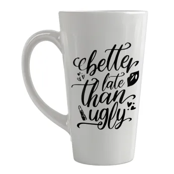 Better late than ugly, Κούπα κωνική Latte Μεγάλη, κεραμική, 450ml