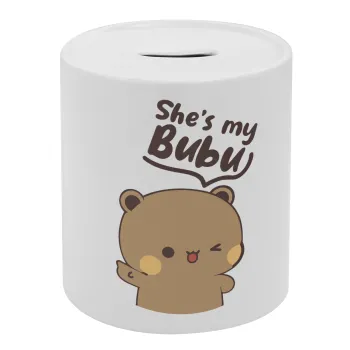 She's my Bubu, Κουμπαράς πορσελάνης με τάπα