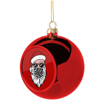 Santa wear mask, Χριστουγεννιάτικη μπάλα δένδρου Κόκκινη 8cm