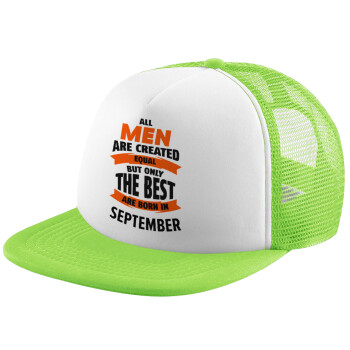 All men are created equal but only the best are born in September, Καπέλο Soft Trucker με Δίχτυ Πράσινο/Λευκό
