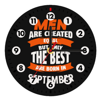 All men are created equal but only the best are born in September, Ρολόι τοίχου ξύλινο (20cm)