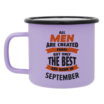 All men are created equal but only the best are born in September, Κούπα Μεταλλική εμαγιέ ΜΑΤ Light Pastel Purple 360ml