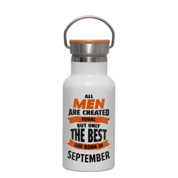 All men are created equal but only the best are born in September, Metallic thermos (Stainless steel) White with wooden lid (bamboo), double-walled, 350ml