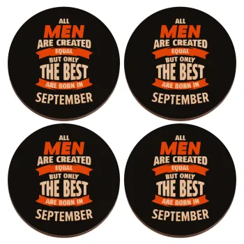 All men are created equal but only the best are born in September, ΣΕΤ x4 Σουβέρ ξύλινα στρογγυλά plywood (9cm)